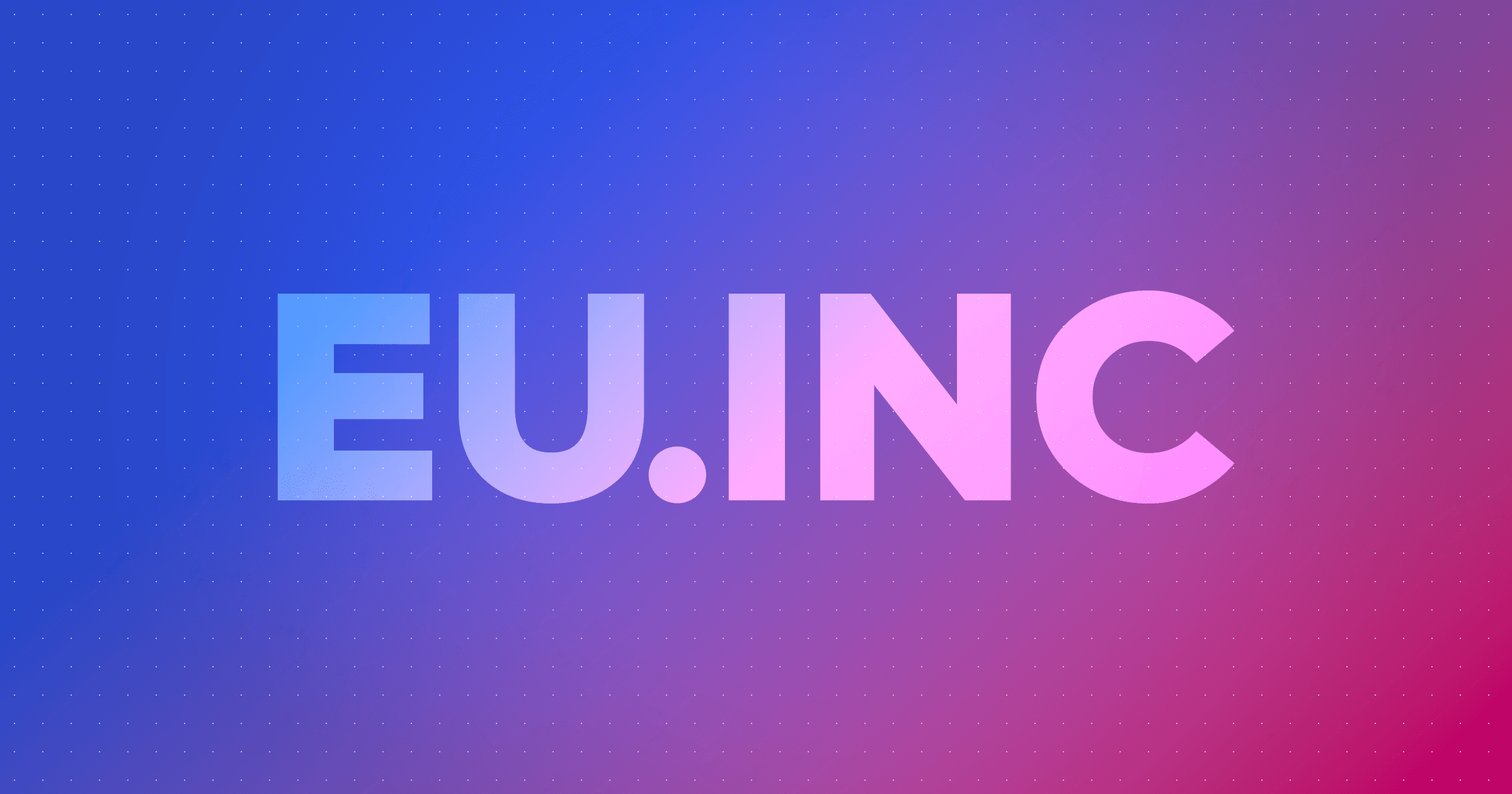 EU Inc: Europe just fixed its biggest startup problem